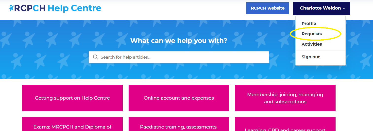 RCPCH Help Centre home page, with user logged in and the 'Requests' option highlighted